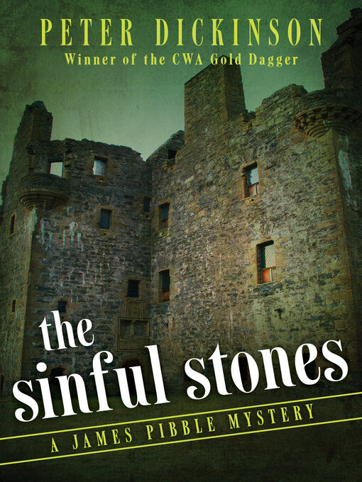 Title details for The Sinful Stones by Peter Dickinson - Available